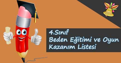 4. Sınıf Beden Eğitimi ve Oyun Kazanım Listesi