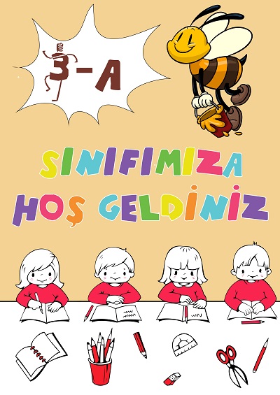 Model 4, 3-A Sınıfı İçin Arılı Sınıfımıza Hoş Geldiniz Posteri