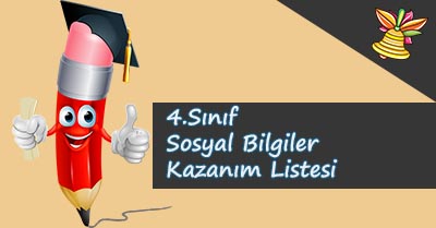 4. Sınıf Sosyal Bilgiler Kazanım Listesi