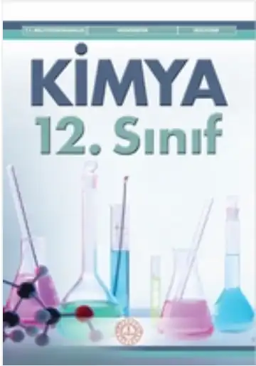2024-2025 Yılı 12.Sınıf Kimya Ders Kitabı (Meb Yayınları)