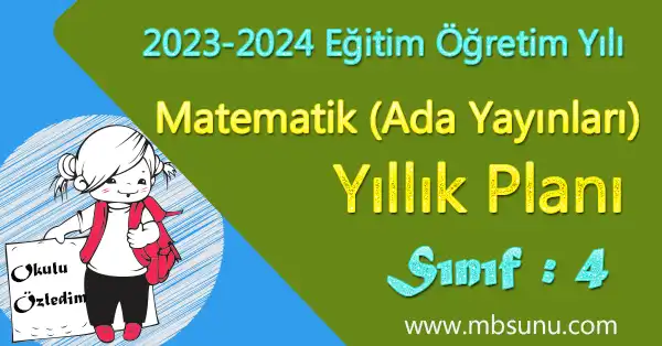 2023 - 2024 Yılı 4. Sınıf Matematik Yıllık Planı (Ada Yayınları)