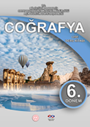 Açık Öğretim Lisesi Coğrafya 6 (Seçmeli Coğrafya 1) Ders Kitabı pdf