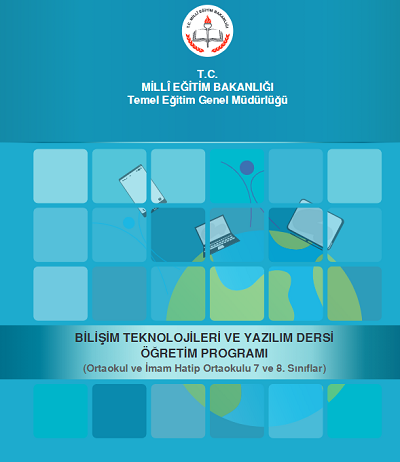 Seçmeli Bilişim Teknolojileri ve Yazılım Dersi Öğretim Programı (Ortaokul)