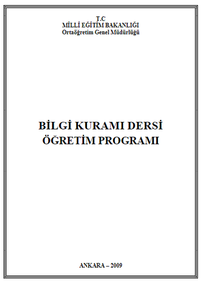 Bilgi Kuramı Dersi Öğretim Programı (Lise)