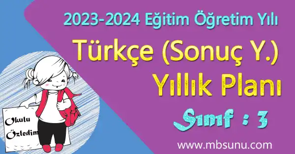 2023 - 2024 Yılı 3. Sınıf Türkçe Yıllık Planı (Sonuç Yayınları)