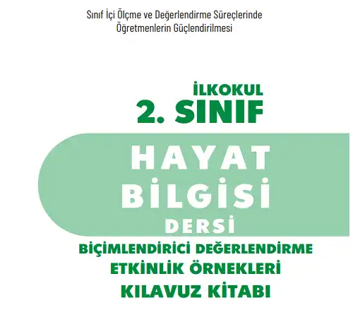 2. Sınıf Hayat Bilgisi Biçimlendirici Değerlendirme Etkinlik Örnekleri Kılavuz Kitabı