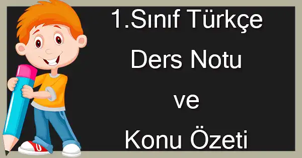 1. Sınıf Türkçe - Hece Bilgisi Ders Notu