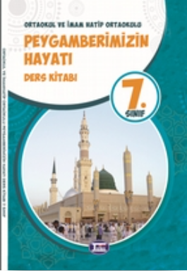 7.Sınıf Peygamberimizin Hayatı Ders Kitabı (Tutku Yayınları)