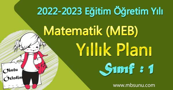 2022 - 2023 Yılı 1. Sınıf Matematik Yıllık Planı (Meb)