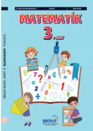 2024-2025 Yılı 3.Sınıf Matematik Ders Kitabı (Ekoyay Yayınları)