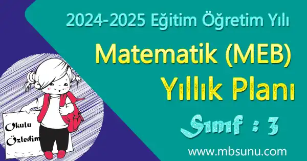 2024 - 2025 Yılı 3. Sınıf Matematik Yıllık Planı (Meb Yayınları)
