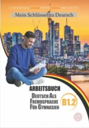 Lise Arbeitsbuch B1.2 Almanca Çalışma Kitabı (Meb Yayınları)