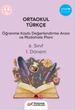 6. Sınıf Türkçe - Öğrenme Kayıpları Değerlendirme Aracı ve Müdahale Planı (1. Dönem)