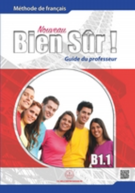 Lise Bien Sur Fransızca B1.1 Öğretmen Kitabı (Meb Yayınları)