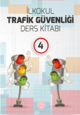 4.Sınıf Trafik Güvenliği Ders Kitabı (Meb) pdf indir