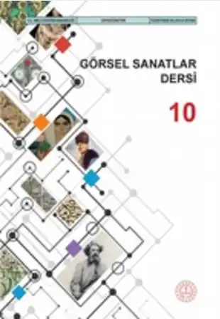 2024-2025 Yılı 10.Sınıf Görsel Sanatlar Ders Kitabı (Meb Yayınları)