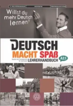 Lise Deutsch Macht Spab A2.1 Almanca Öğretmen Kitabı (Meb Yayınları)