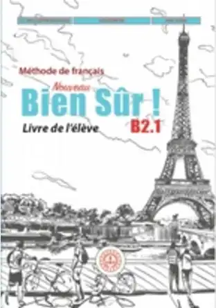 Lise Bien Sur Fransızca B2.1 Ders Kitabı (Meb Yayınları)
