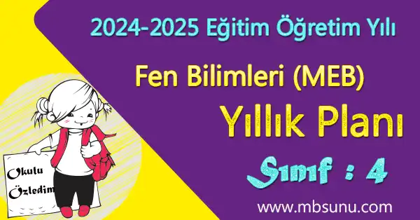 2024 - 2025 Yılı 4. Sınıf Fen Bilimleri Yıllık Planı (Meb Yayınları)