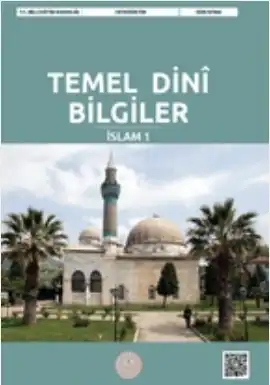 2024-2025 Yılı Lise Temel Dinî Bilgiler İslam 1 Ders Kitabı (Meb Yayınları)