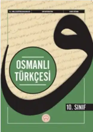 10.Sınıf Osmanlı Türkçesi Ders Kitabı (Meb Yayınları)
