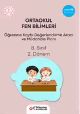 8. Sınıf Fen Bilimleri - Öğrenme Kayıpları Değerlendirme Aracı ve Müdahale Planı (2. Dönem)