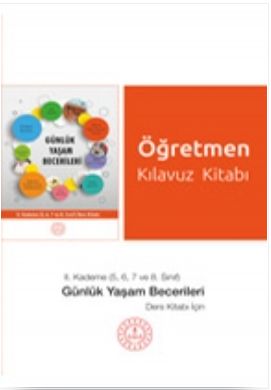 Özel Eğitim Günlük Yaşam Becerileri 2. Kademe Öğretmen Kılavuz kitabı pdf indir