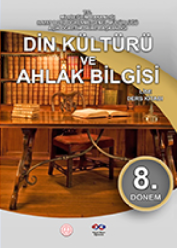 Açık Öğretim Lisesi Din Kültürü ve Ahlak Bilgisi 8 Ders Kitabı pdf