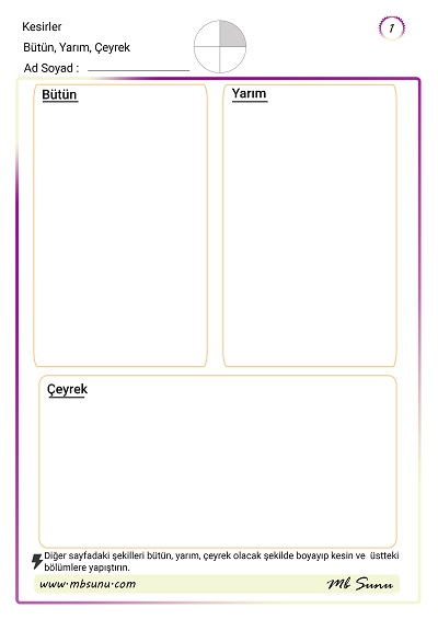 3. Sınıf Matematik - Kesirler - Bütün, Yarım, Çeyrek Kes Yapıştır Etkinliği
