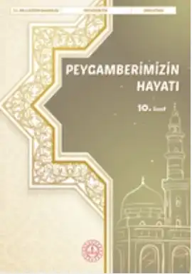 10.Sınıf Peygamberimizin Hayatı Ders Kitabı (Korza Yayınları)