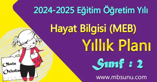 2024 - 2025 Yılı 2. Sınıf Hayat Bilgisi Yıllık Planı (Meb Yayınları)
