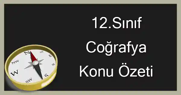 12. Sınıf Coğrafya - Jeopolitik Konum Konu Özeti (Meb Yayınları)
