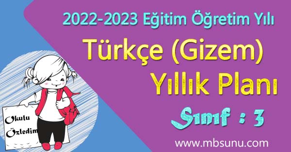 2022 - 2023 Yılı 3. Sınıf Türkçe Yıllık Planı (Gizem Yayınları)