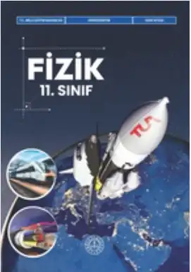 2024-2025 Yılı 11.Sınıf Fizik Ders Kitabı (Meb Yayınları)