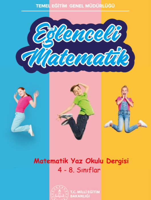 4-8. Sınıflar Matematik Yaz Okulu Dergisi - Eğlenceli Matematik pdf indir