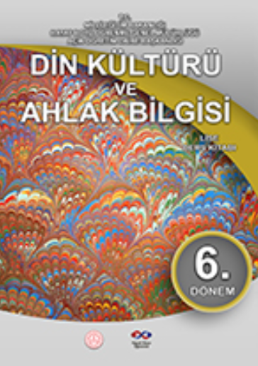 Açık Öğretim Lisesi Din Kültürü ve Ahlak Bilgisi 6 Ders Kitabı pdf