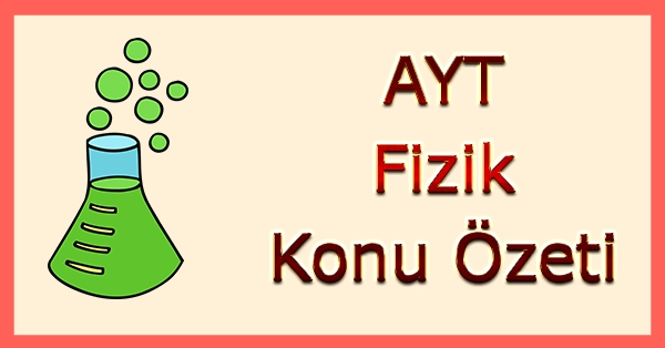 AYT Fizik - Kuvvet ve Hareket - Konu Özeti - pdf