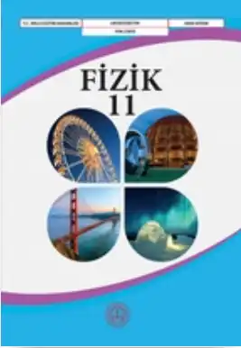 2024-2025 Yılı Fen Lisesi 11.Sınıf Fizik Ders Kitabı