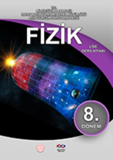 Açık Öğretim Lisesi Fizik 8 (Seçmeli Fizik 4) Ders Kitabı pdf