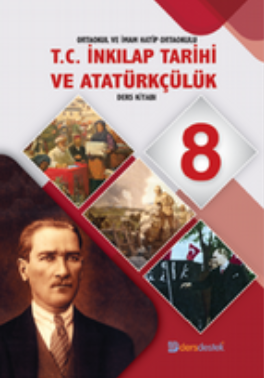 8.Sınıf T.C. İnkılap Tarihi ve Atatürkçülük Ders Kitabı (Ders Destek Yayınları) pdf indir