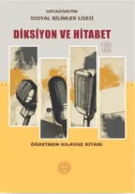 Sosyal Bilimler Lisesi Diksiyon ve Hitabet Ders Kitabı (Meb Yayınları)