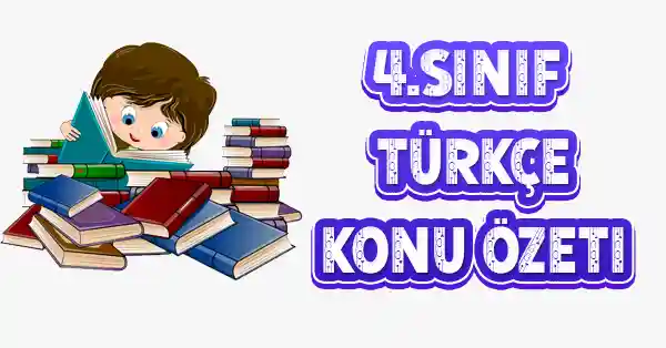 4. Sınıf Türkçe - 5N1K - Konu Özeti pdf