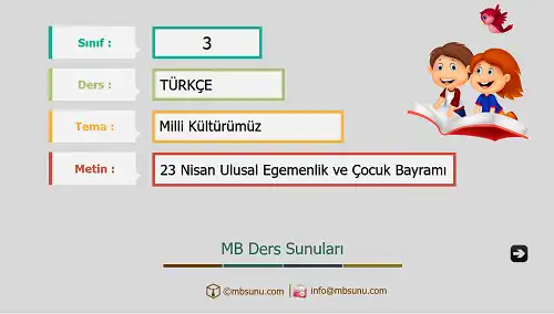 3. Sınıf Türkçe - Etkinlik ve Cevaplarıyla 23 Nisan Ulusal Egemenlik ve Çocuk Bayramı Ders Sunusu