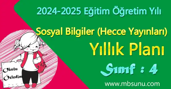 2024 - 2025 Yılı 4. Sınıf Sosyal Bilgiler Yıllık Planı (Hecce Yayınları)