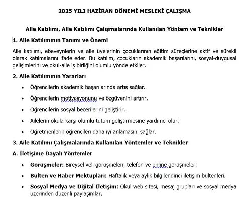 2025 İlkokul Mesleki Çalışma: Aile Katılımı Çalışmalarında Kullanılan Yöntem ve Teknikler