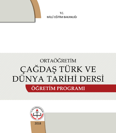 Çağdaş Türk ve Dünya Tarihi Dersi Öğretim Programı (Lise)