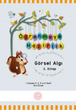 Öğrenmeye Hazırlık Görsel Algı 3. Kitap 1. Kademe pdf indir