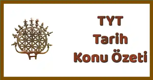 TYT Tarih - Tarih ve Zaman - Konu Özeti - pdf