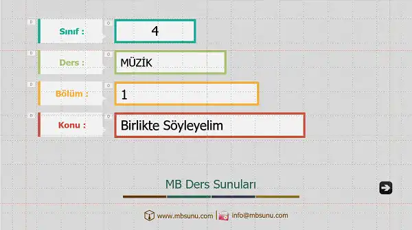 4. Sınıf Müzik - Birlikte Söyleyelim Sunusu (Yeni)