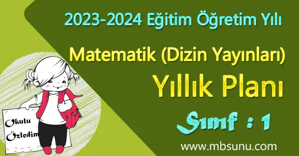 2023 - 2024 Yılı 1. Sınıf Matematik Yıllık Planı (Dizin Yayınları)